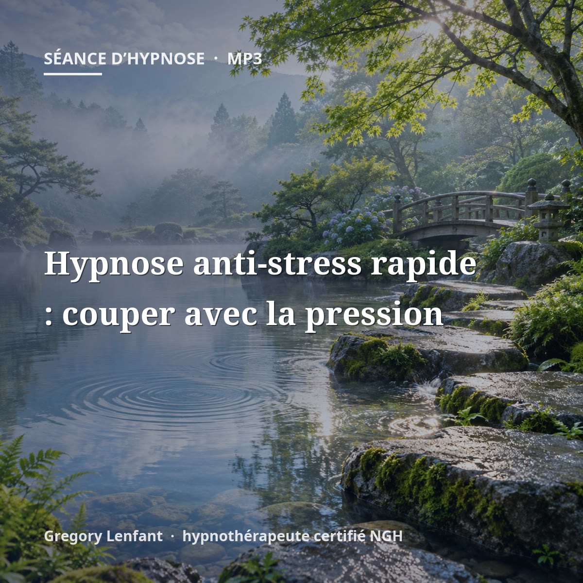 Hypnose anti-stress rapide : couper avec la pression
