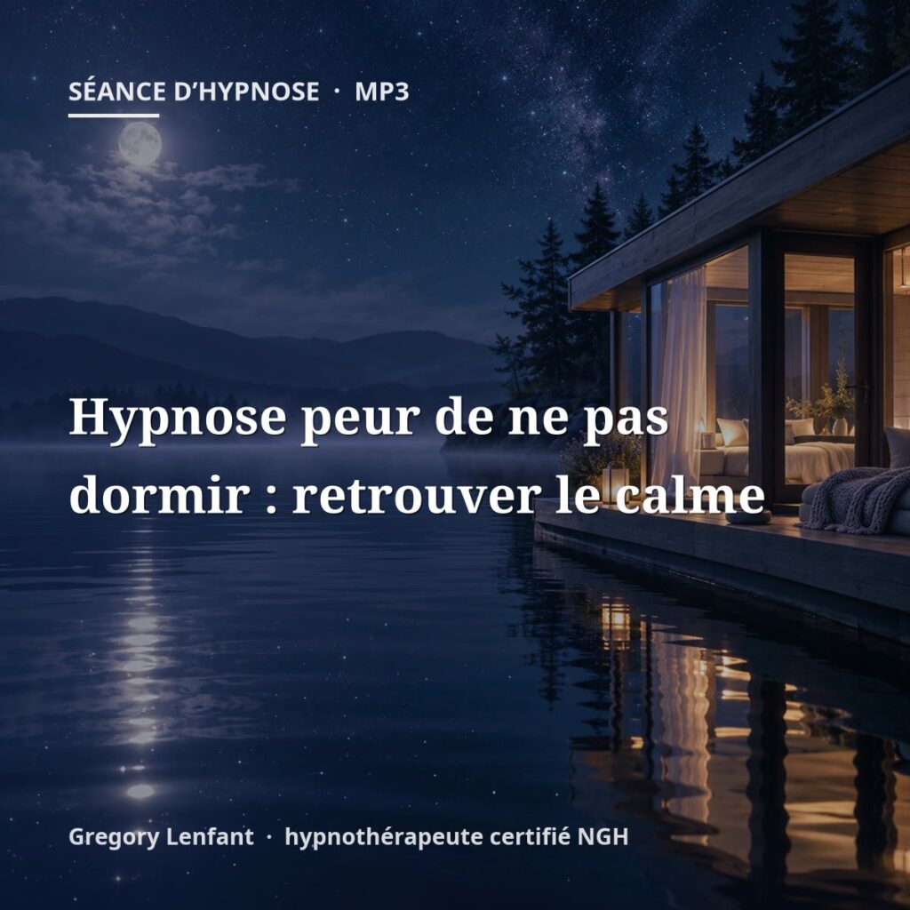 Hypnose peur de ne pas dormir : retrouver le calme