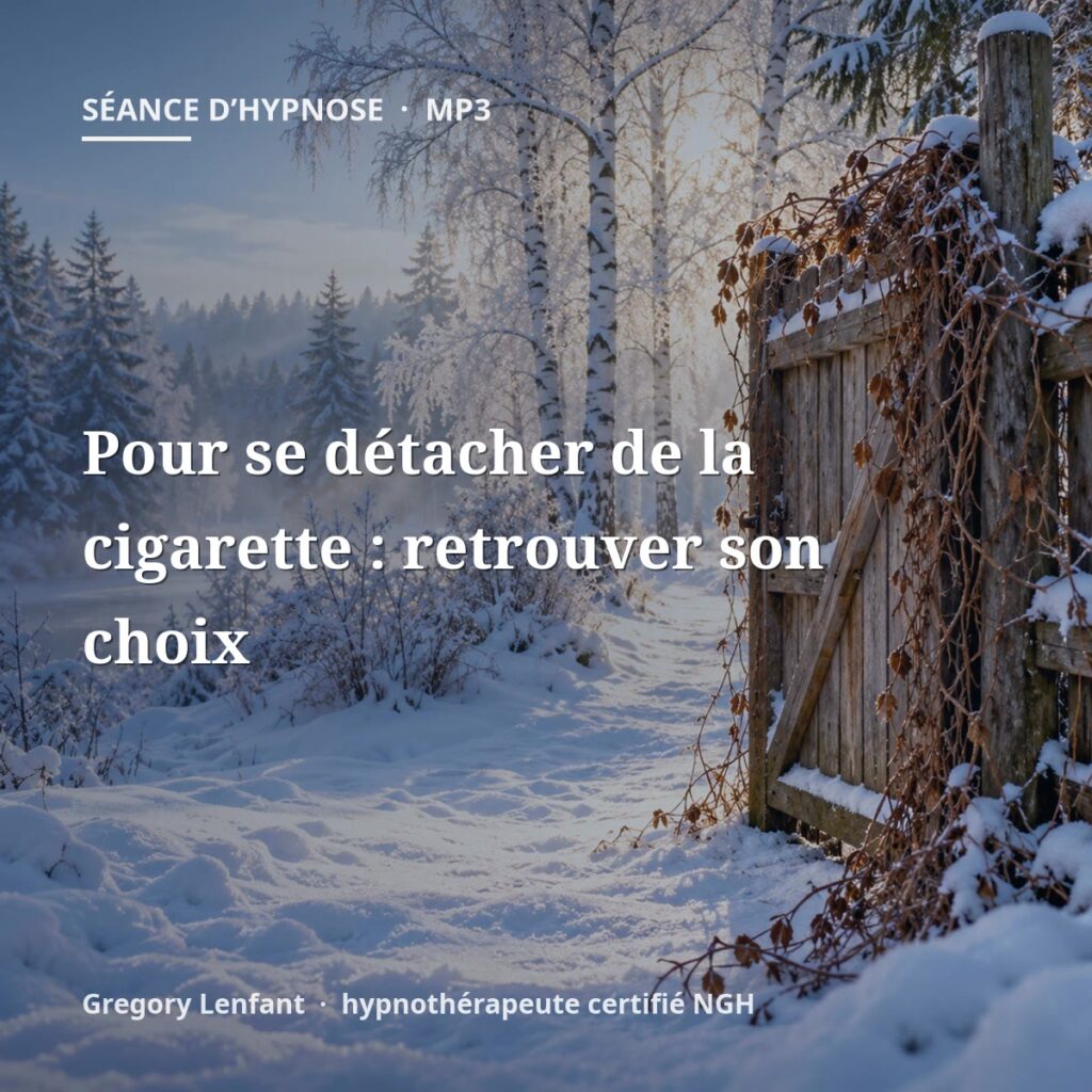 Hypnose pour se détacher de la cigarette : retrouver son choix
