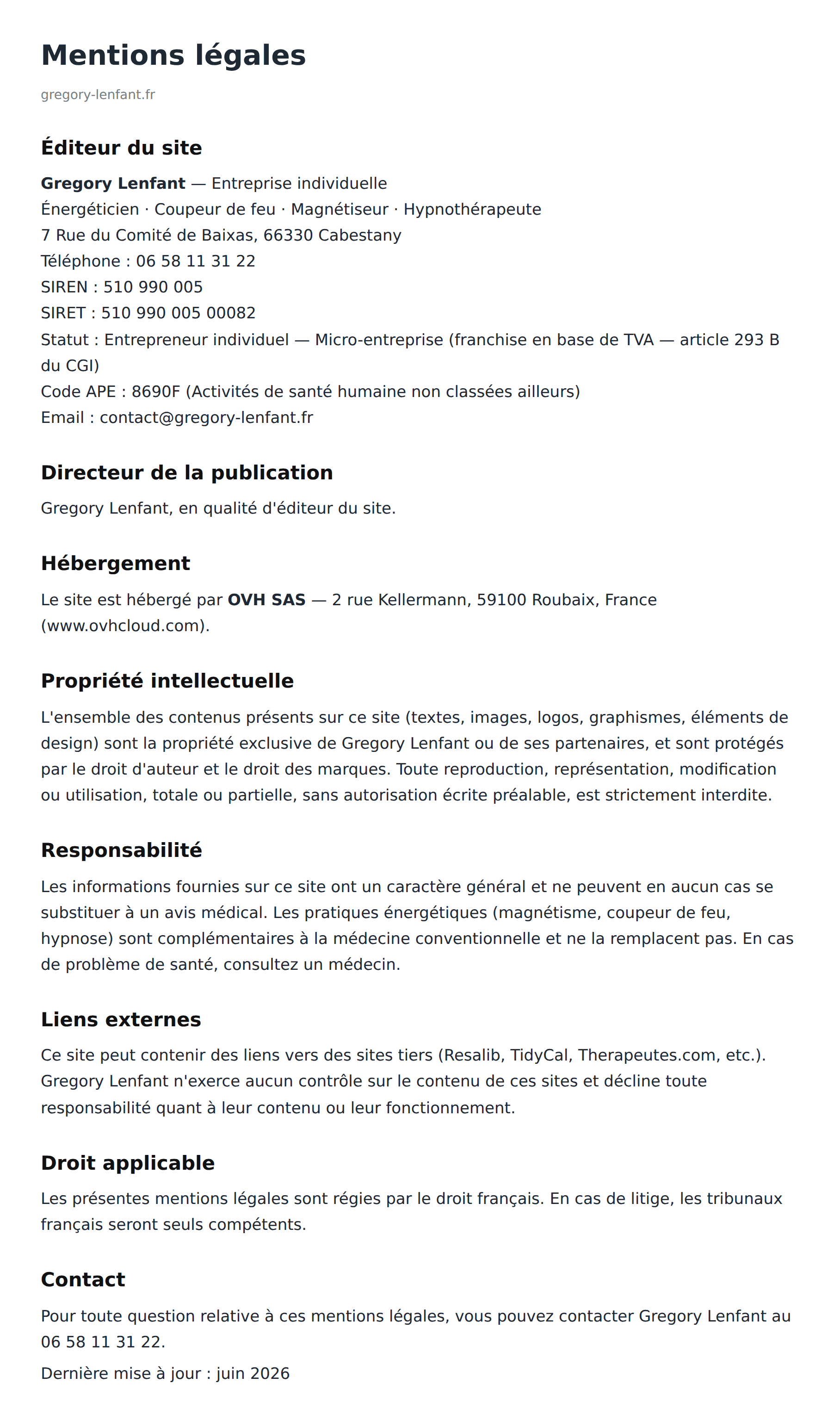 Mentions légales de gregory-lenfant.fr : éditeur, directeur de la publication, hébergement, propriété intellectuelle, responsabilité et contact